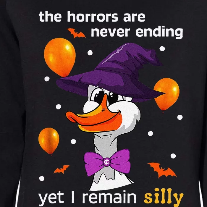 Halloween The Horrors Are Never Ending Yet I Remain Silly Womens California Wash Sweatshirt