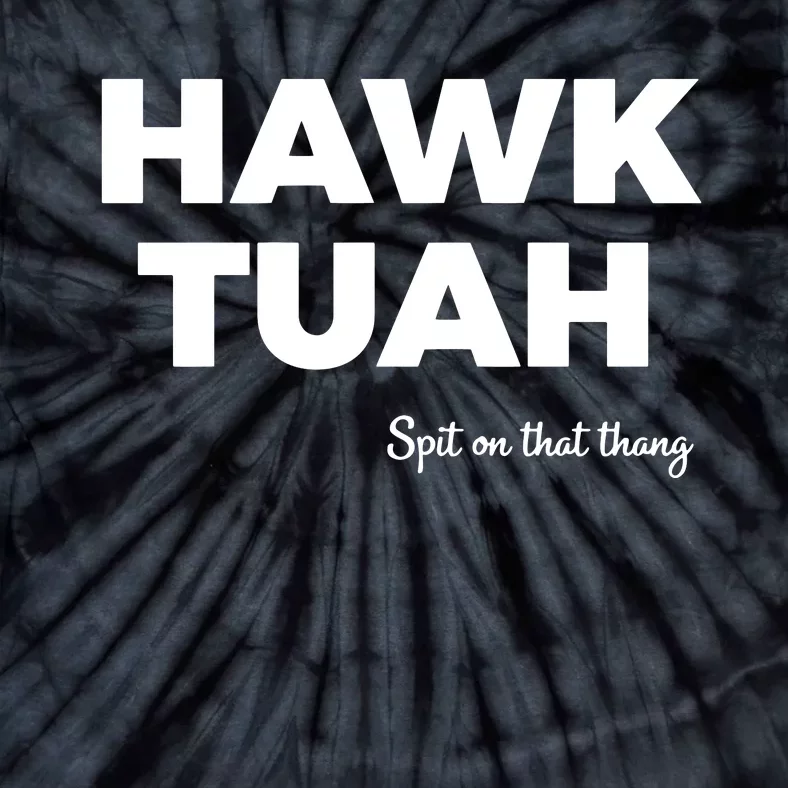 Hawk Tuah Tie-Dye T-Shirt