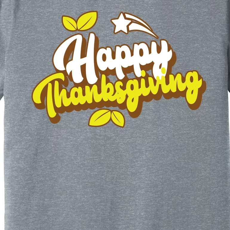 Happy Thanksgiving Holiday Cute Premium T-Shirt