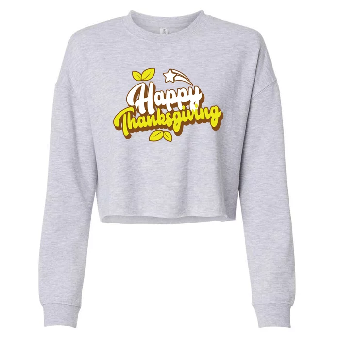 Happy Thanksgiving Holiday Cute Cropped Pullover Crew