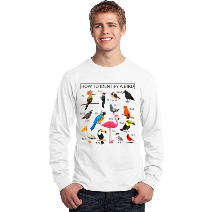 How To Identify A Bird Birds Lover Nature Birdwatcher Tall Long Sleeve T-Shirt