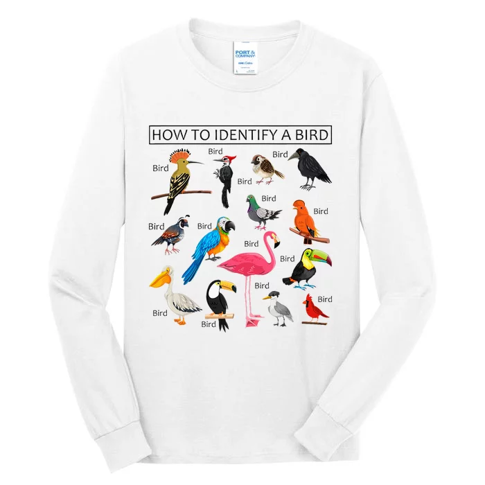 How To Identify A Bird Birds Lover Nature Birdwatcher Tall Long Sleeve T-Shirt