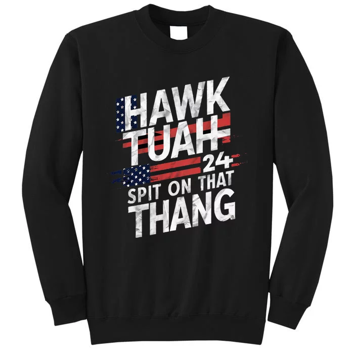 Hawk Tauh Inspirational Patriotic Design Tall Sweatshirt