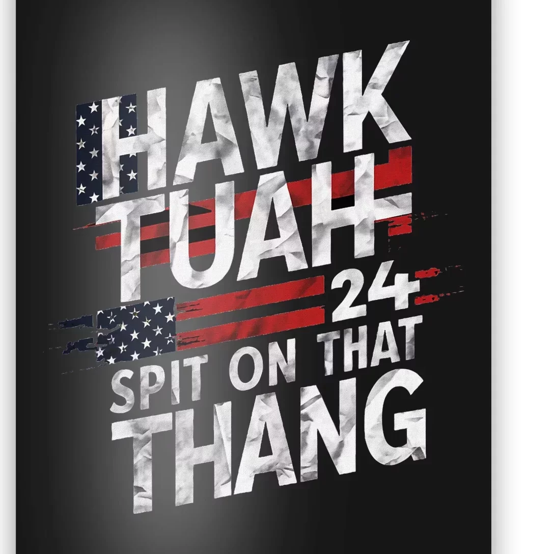 Hawk Tauh Inspirational Patriotic Design Poster