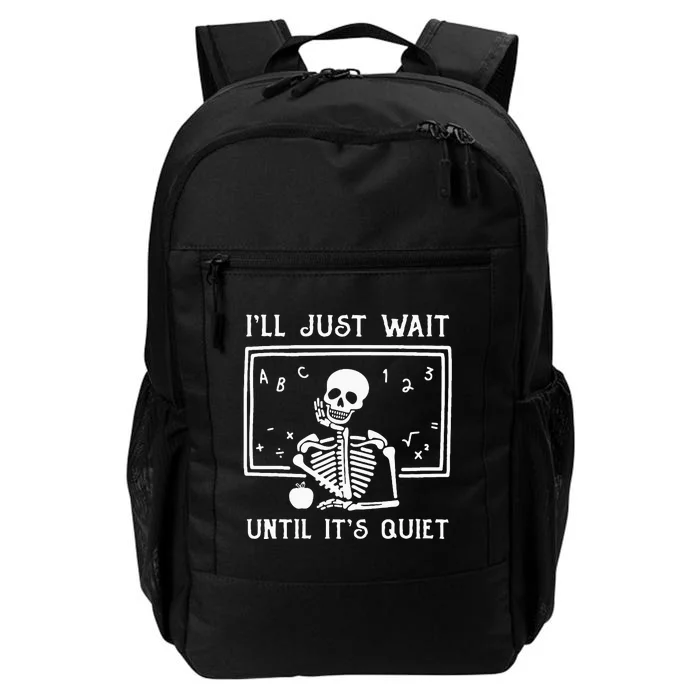 Halloween Teacher Ill Just Wait Until Its Quiet Daily Commute Backpack