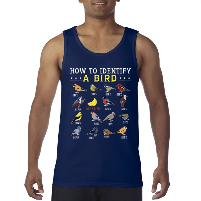 How To Identify A Bird Bird Watcher Bird Lover Tank Top