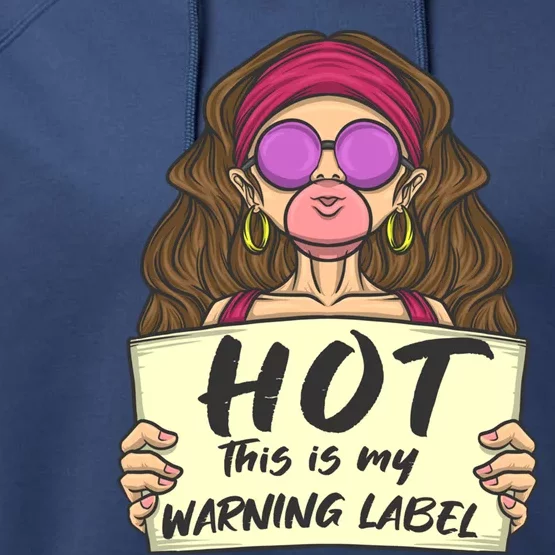 Hot This Is My Warning Label Crush Lover Beauty Funny Gift Performance Fleece Hoodie