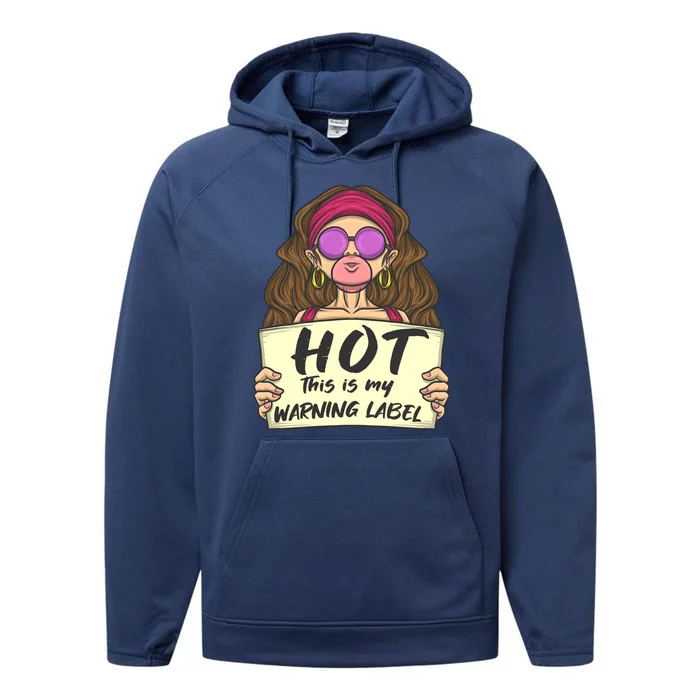 Hot This Is My Warning Label Crush Lover Beauty Funny Gift Performance Fleece Hoodie