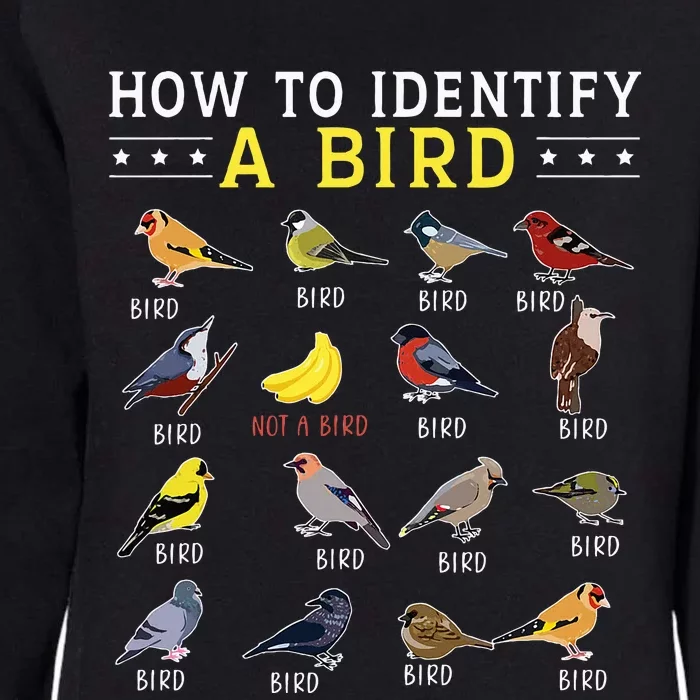 How To Identify A Bird Bird Watcher Bird Lover Womens California Wash Sweatshirt