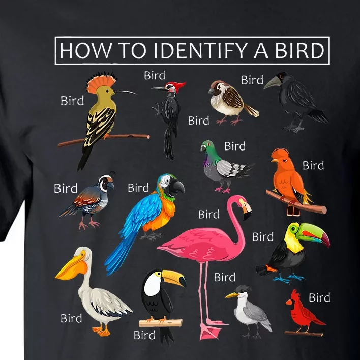 How To Identify A Bird Funny Birds Lover Nature Birdwatcher Tall T-Shirt