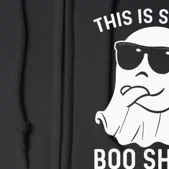 Halloween This Is Some Boo Sheet Ghost Full Zip Hoodie