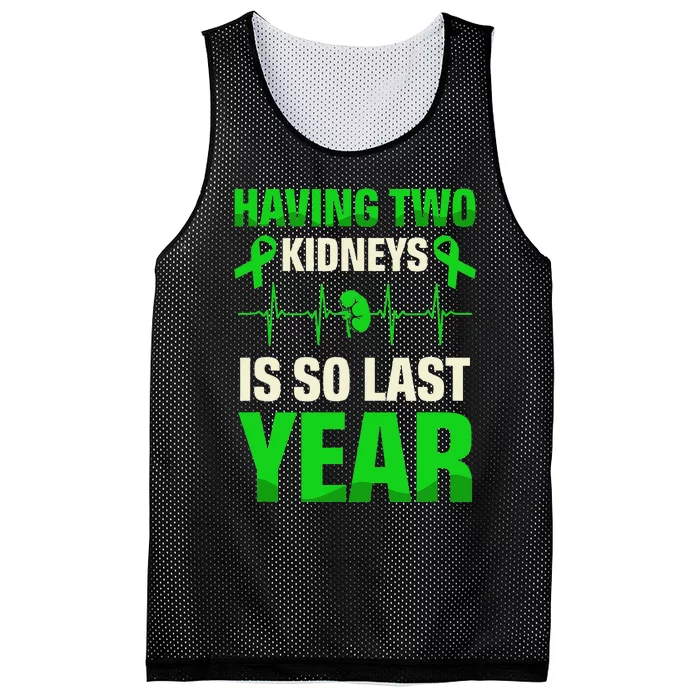 Having Two Is So Last Year Organ Donation Awareness Mesh Reversible Basketball Jersey Tank