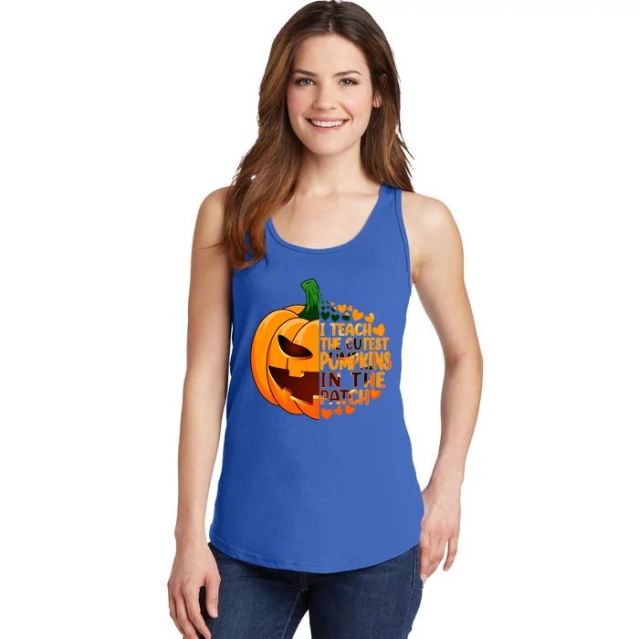 Halloween Teacher I Teach The Cutest Pumpkins In The Patch Gift Ladies Essential Tank