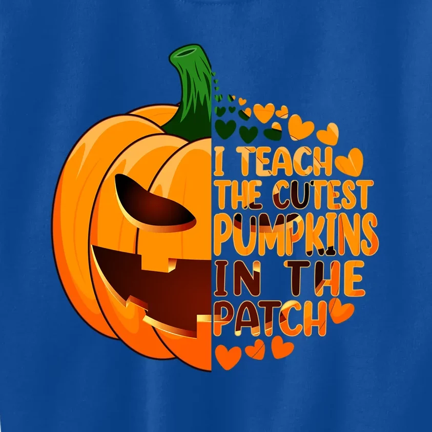 Halloween Teacher I Teach The Cutest Pumpkins In The Patch Gift Kids Sweatshirt