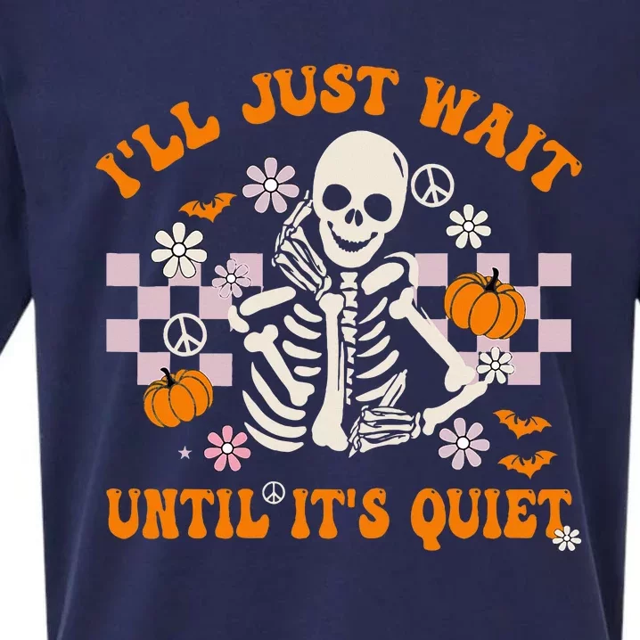 Halloween Teacher ILl Just Wait Until ItS Quiet Teacher Sueded Cloud Jersey T-Shirt