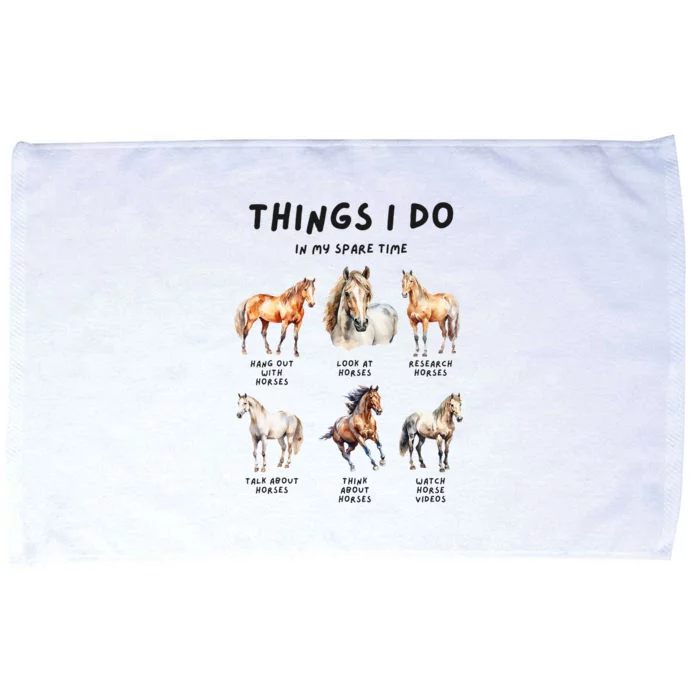 Horse Things I Do In My Leisure Time Microfiber Hand Towel