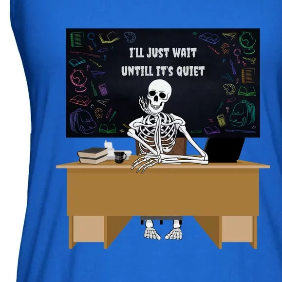 Halloween Teacher ILl Just Wait Until ItS Quiet Gift Ladies Essential Flowy Tank