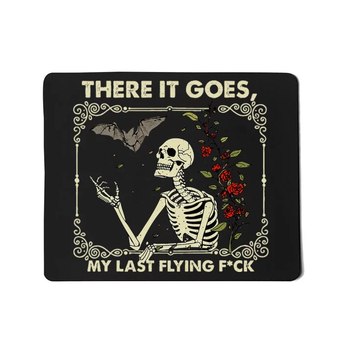 Halloween There It Goes My Last Flying F Skeletons Mousepad