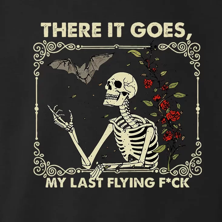 Halloween There It Goes My Last Flying F Skeletons Toddler Hoodie