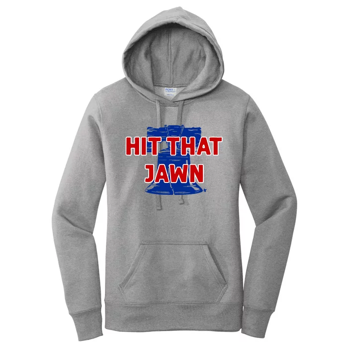 Hit That Jawn - Philadelphia Baseball Women's Pullover Hoodie