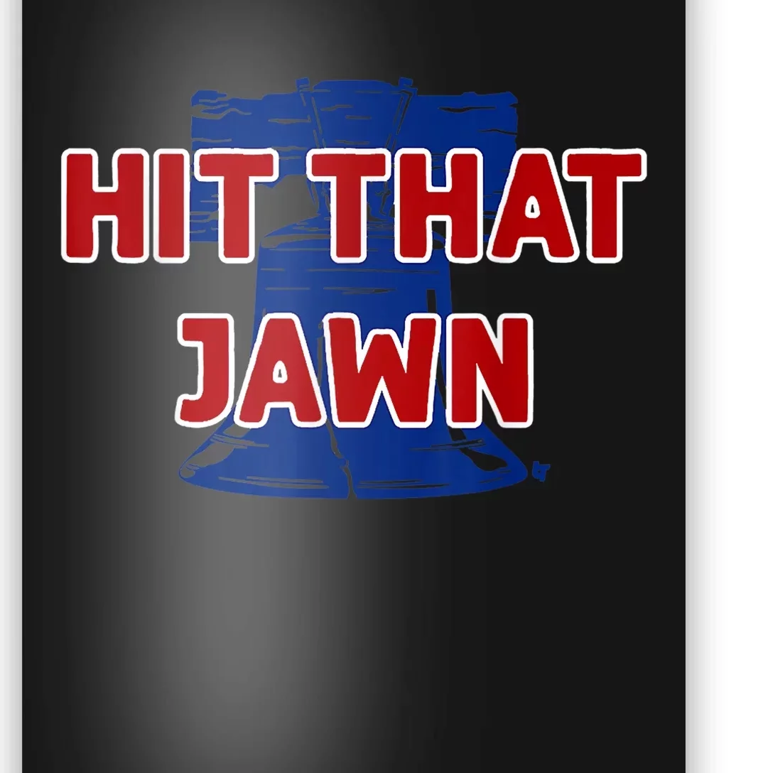 Hit That Jawn - Philadelphia Baseball Poster