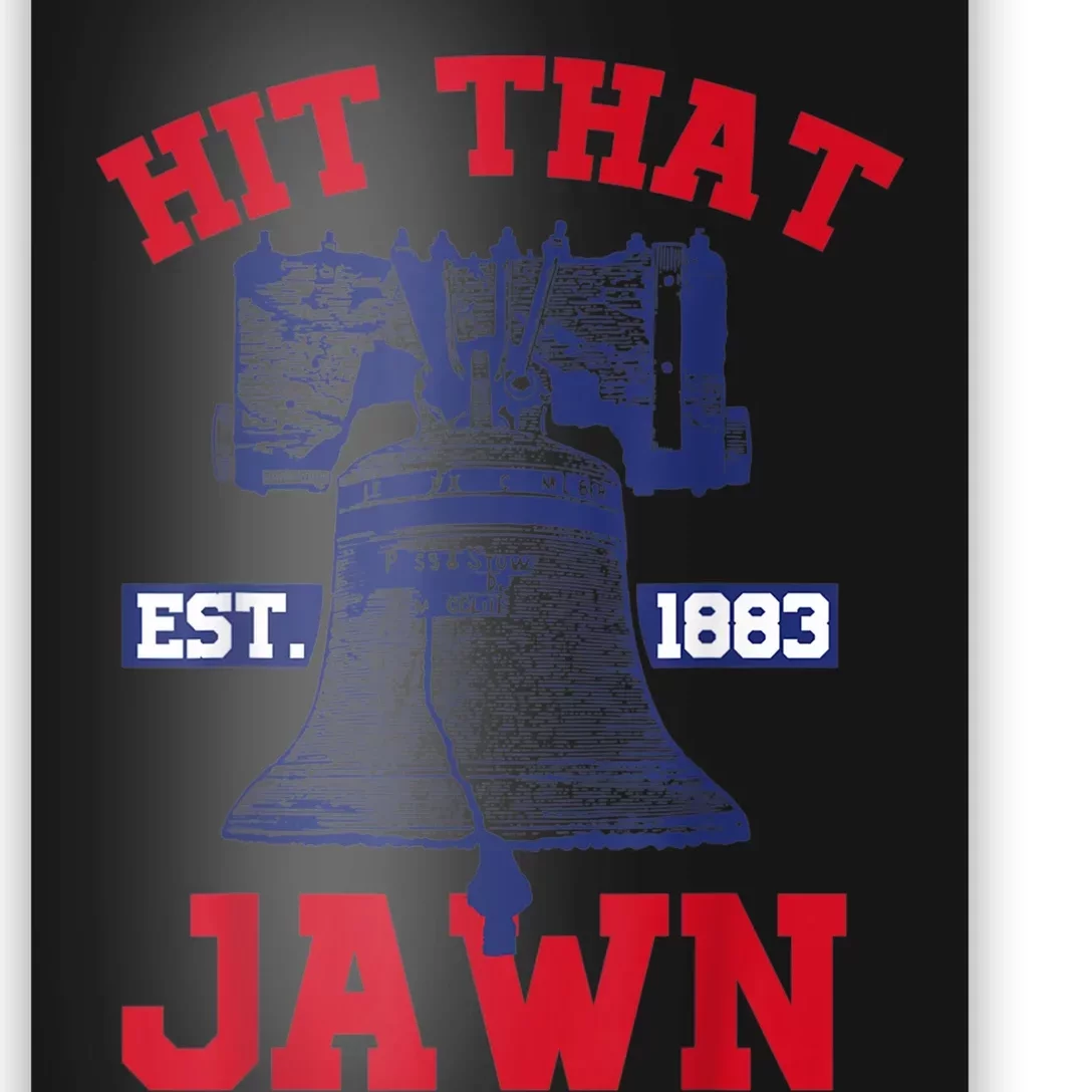 Hit That Jawn - Philadelphia Philly Baseball Funny Saying Poster