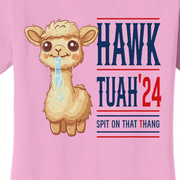 Hawk Tauh Llama 24 Presidential Candidate Women's T-Shirt