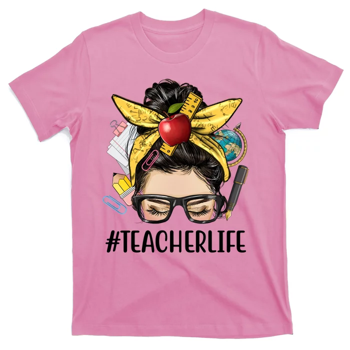 Hashtag Teacher Life Hair Bun Gift For Teacher T-Shirt