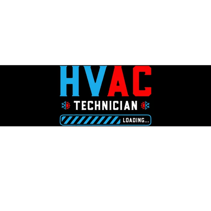 Hvac Tech Loading Future Hvac Tech Technician In Training Bumper Sticker