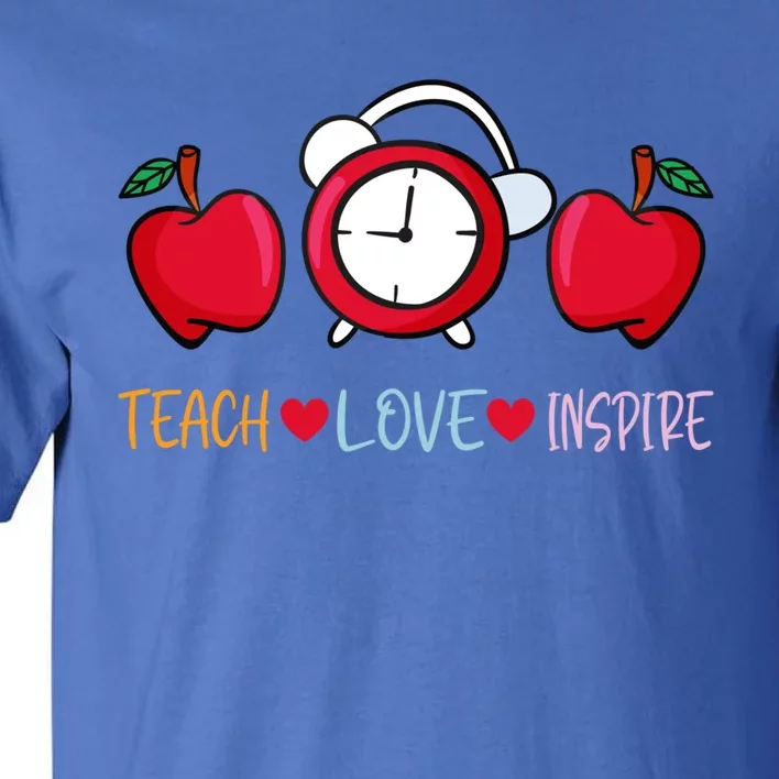 Hearts Teach Love Inspire Teachers Gift Tall T-Shirt