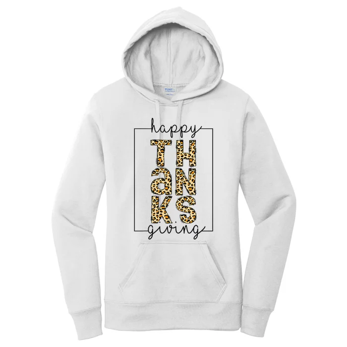 Happy Thanksgiving Leopard Autumn Fall Thankful Holiday Women's Pullover Hoodie