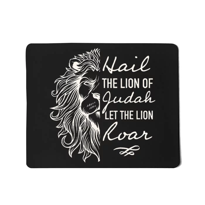 Hail The Lion Of Judah Mousepad