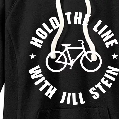 Hold The Line With Jill Stein Women's Fleece Hoodie