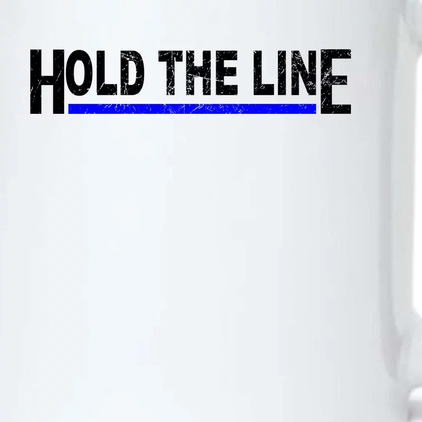 Hold The Line Quote Black Color Changing Mug