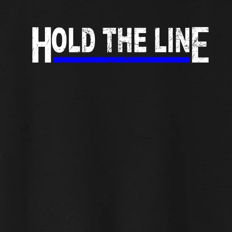 Hold The Line Quote Women's Crop Top Tee