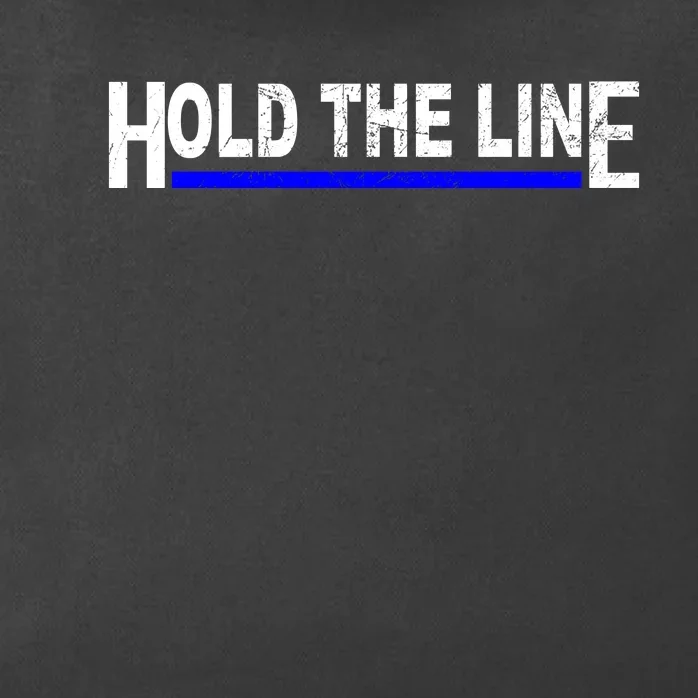 Hold The Line Quote Zip Tote Bag