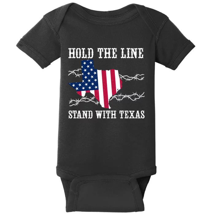 Hold The Line Stand With Texas Flag Usa State Of Texas Baby Bodysuit