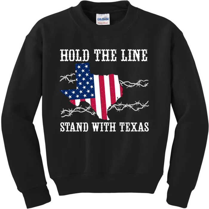 Hold The Line Stand With Texas Flag Usa State Of Texas Kids Sweatshirt