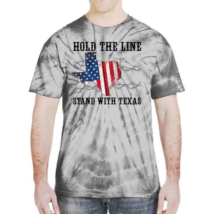 Hold The Line Stand With Texas Tie-Dye T-Shirt