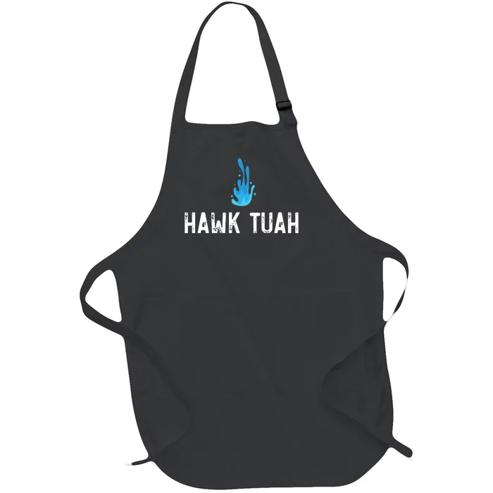 Hawk Tuah Meme Hawk Tuah Viral Saying Hawk Tuah Full-Length Apron With Pocket