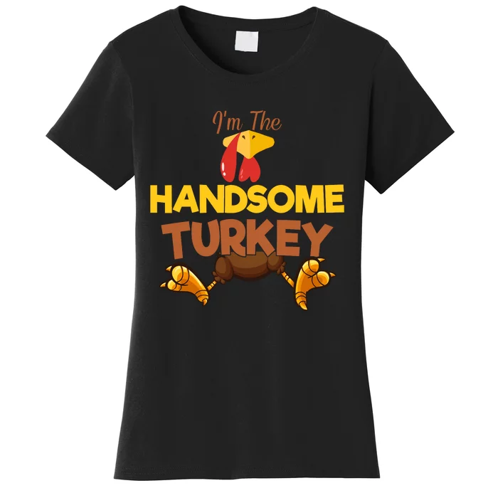 Handsome Turkey Matching Family Group Thanksgiving Gifts Women's T-Shirt