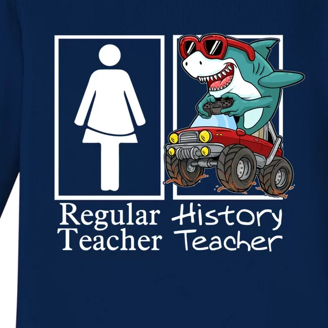 History Teacher Monster Truck Gamer Shark Gift Baby Long Sleeve Bodysuit