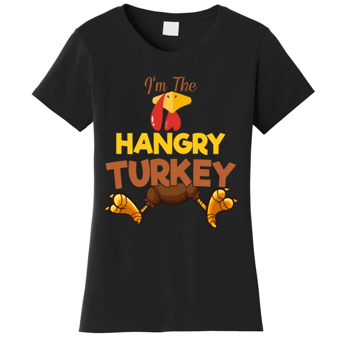 Hangry Turkey Matching Family Group Thanksgiving Gifts Women's T-Shirt