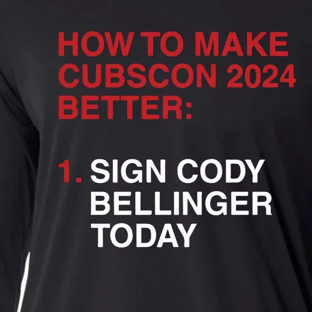 How To Make Cubscon 2024 Better Sign Cody Bellinger Today Cooling Performance Long Sleeve Crew