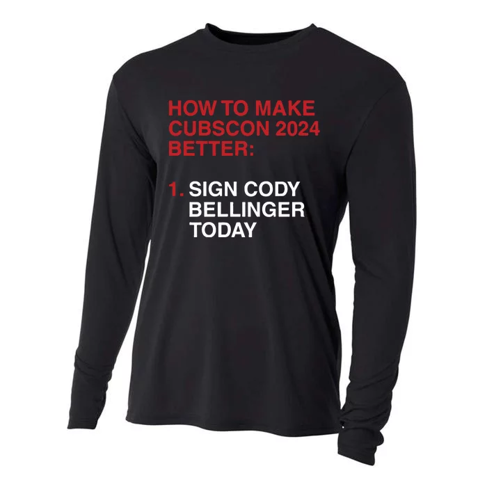 How To Make Cubscon 2024 Better Sign Cody Bellinger Today Cooling Performance Long Sleeve Crew