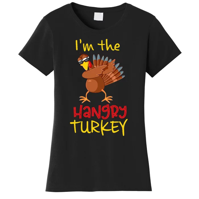 Hangry Turkey Matching Family Group Thanksgiving Party Women's T-Shirt