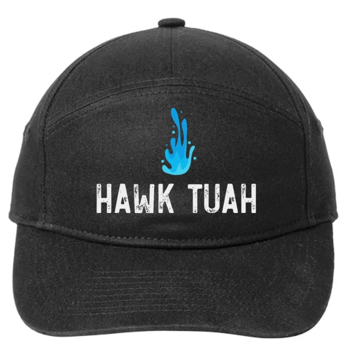 Hawk Tuah Meme Hawk Tuah Viral Saying Hawk Tuah 7-Panel Snapback Hat