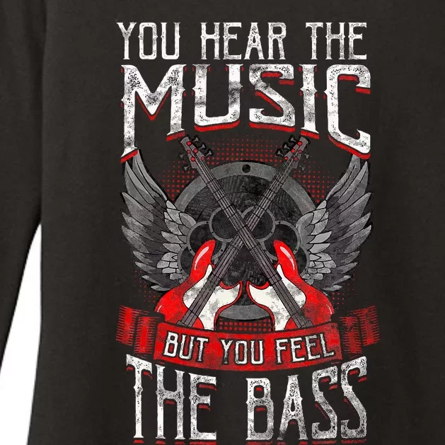 Hear The Music Feel The Bass Player Bassist Guitarist Gift Womens CVC Long Sleeve Shirt