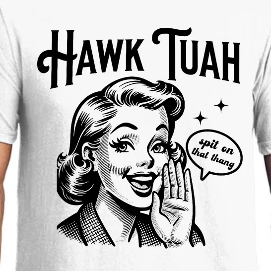 Hawk Tuah Meme Hawk Tush Spit On That Thang 50s Woman Funny Pajama Set