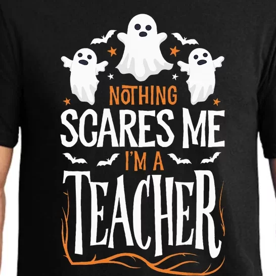 Halloween Teacher Nothing Scares Me Funny Teachers Pajama Set